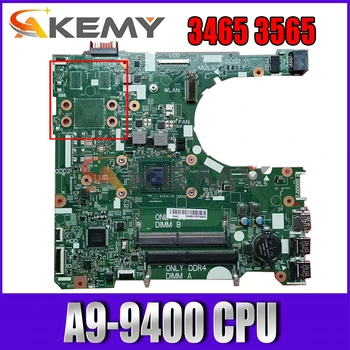 Akemy Brand NOU A9-9400 PENTRU Dell Inspiron 3465 3565 Laptop Placa de baza 16808-1 395RH NC-0H9JPV H9JPV Placa de baza Testat
