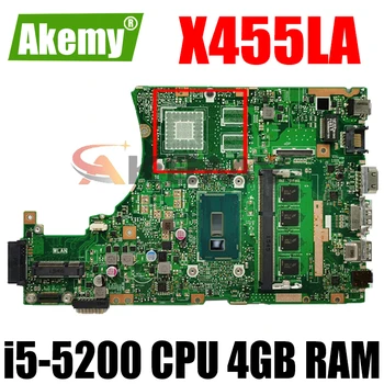 AKEMY X455LA Laptop Placa de baza Pentru Asus X455LAB X455LJ X455LD X455LF X455LB Placa de baza test Ok i5-5200 CPU 4GB RAM