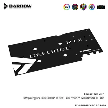 Barrow GPU Apă Bloc , Pentru Gigabyte AORUS RTX 3070Ti MASTER 8G , Plin de Acoperire de Apă rece Cu Backplane BS-GIX3070T-PA