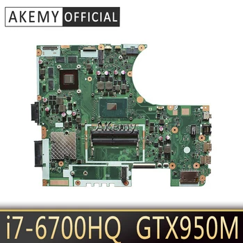 N752VX MB._0M/I7-6700HQ/CA GTX950M N16P-GT-A2 Mainboard REV 2.0 Pentru Asus N752V N752VX Laptop Placa de baza RAM DDR4 Testat
